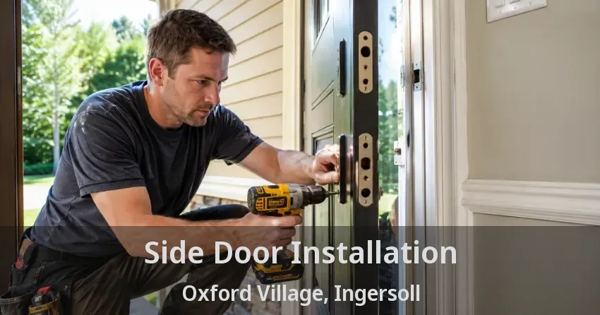 Side Door Installation Oxford Village, Ingersoll - ON